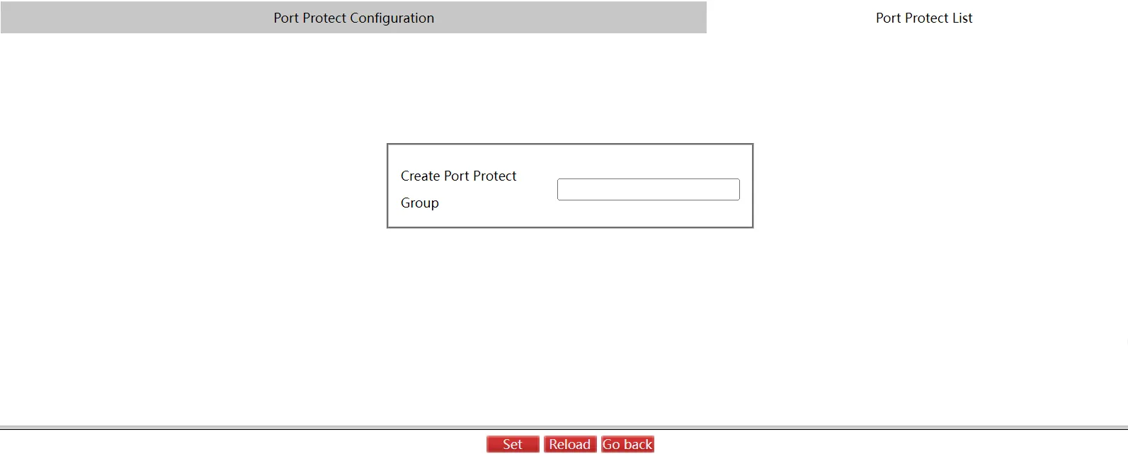 Create Port Protect Group Page