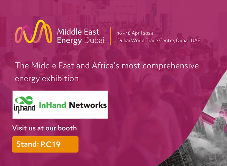 Meet InHand Networks at Middle East Energy 2024!