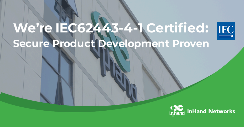 InHand Networks ya cuenta con la certificación IEC62443