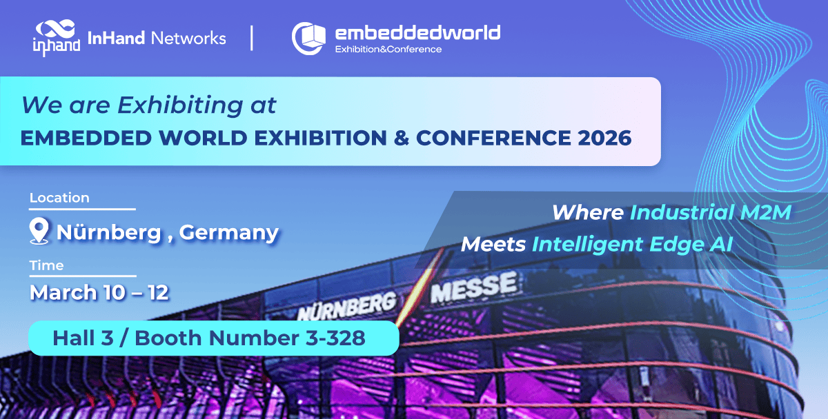 産業用IoT企業がEmbedded World 2026展示会に出展し、接続ソリューションとAIエッジコンピューティングを紹介するブースを出展。