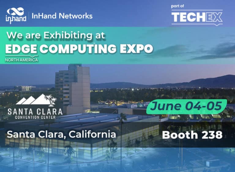 InHand Networks Exhibiting at Edge Computing Expo 2025