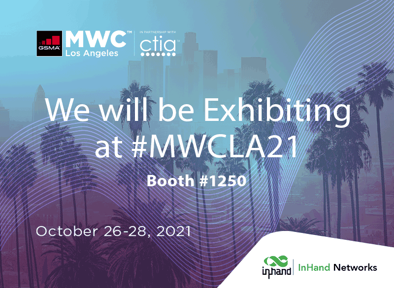 InHand Networks, MWC 2021'de