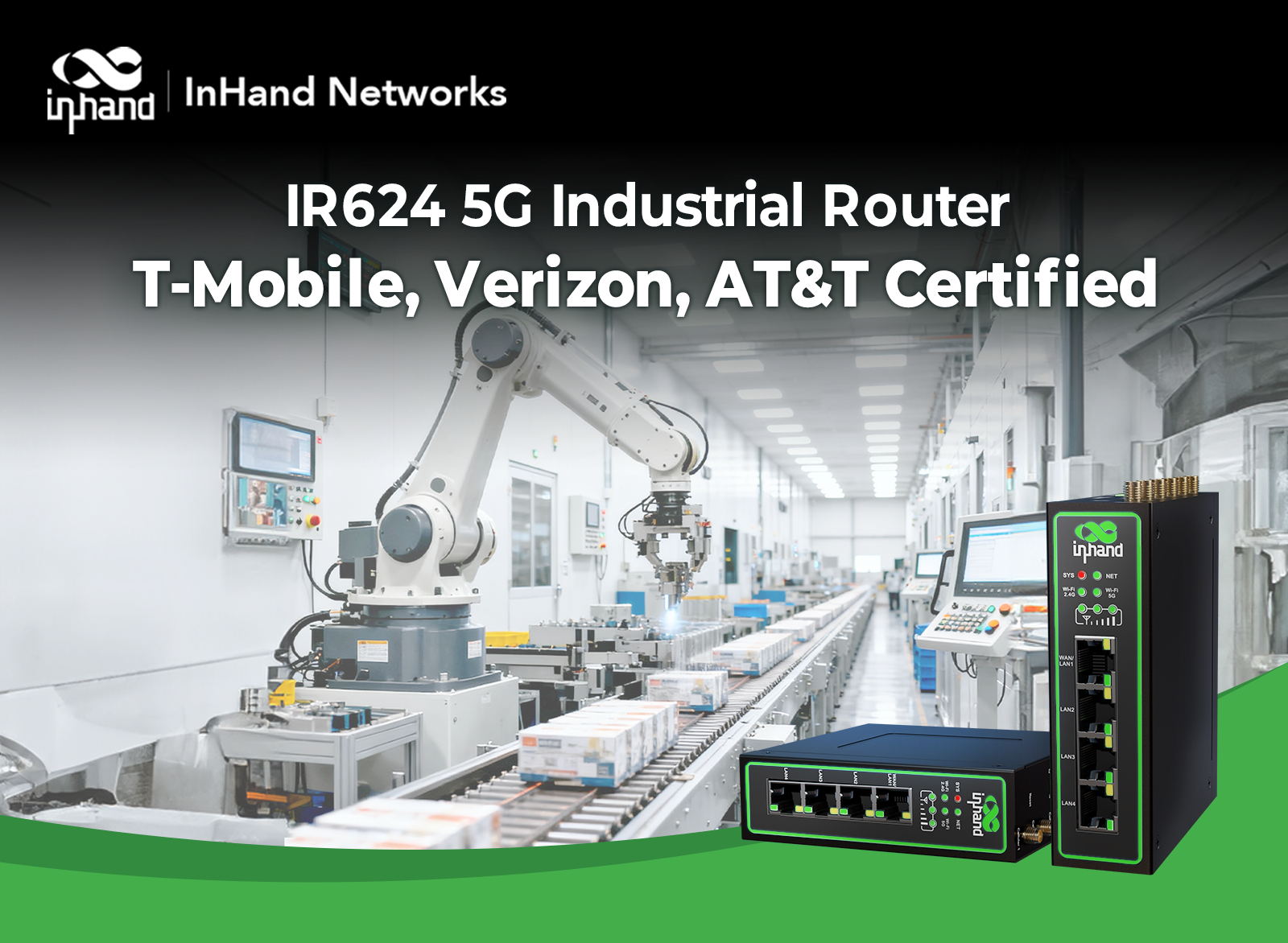 Routeur industriel 5G IR624 désormais certifié par T-Mobile, Verizon et AT&T