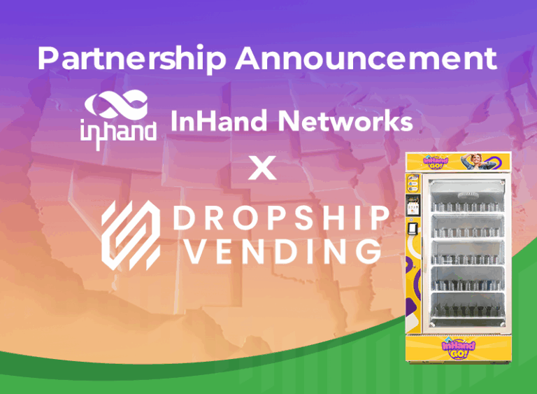 InHand NetworksがDropship Vendingとの提携を発表