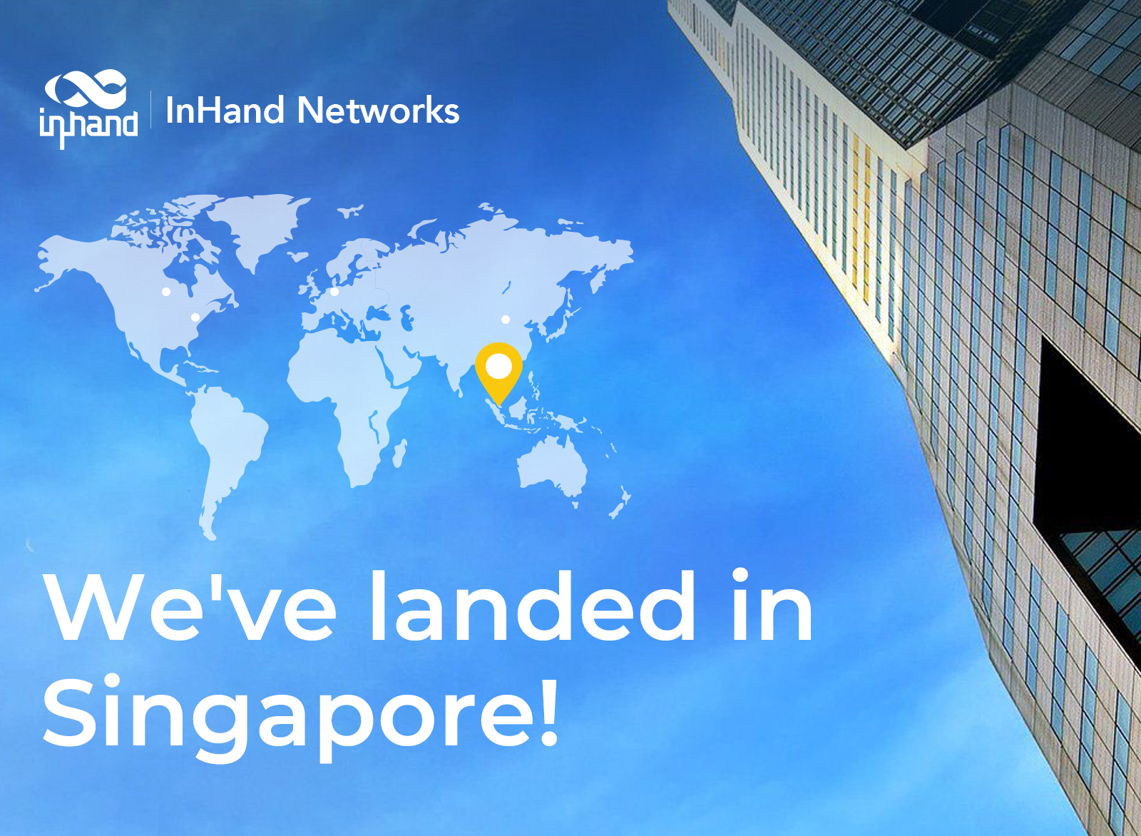 InHand Networks landed in Singapore!