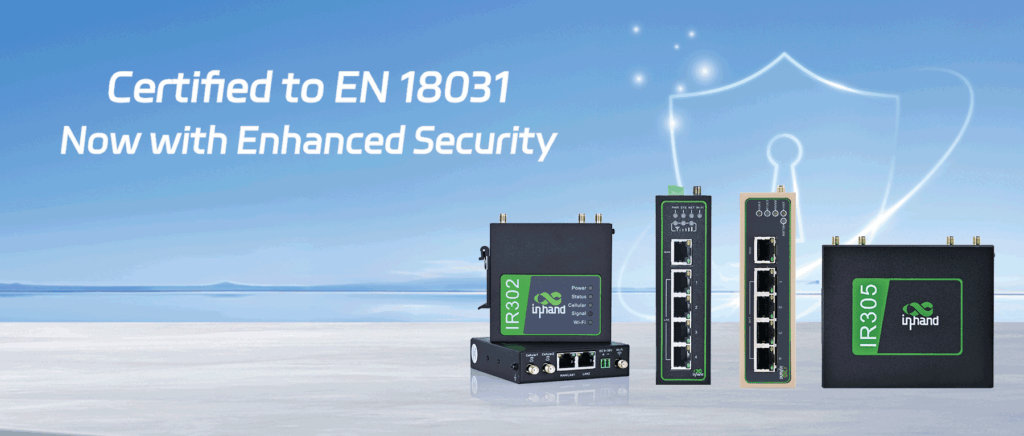 Industrial Routers EN 18031 Certified